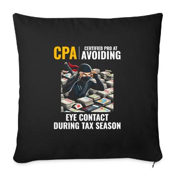CPA Ninja: Stealth Mode in the Tax Season - Sofa pillowcase 17,3'' x 17,3'' (45 x 45 cm) - black - Front