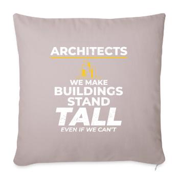Architects Humorous Heights Construction Funny - Sofa pillowcase 17,3'' x 17,3'' (45 x 45 cm) - light taupe - Front
