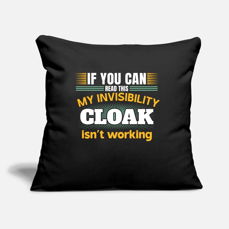 My invisible coat doesn't work Sofa pillowcase 17,3'' x 17,3'' (45 x 45 cm)