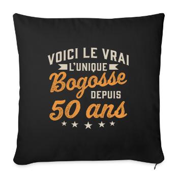 Voici le vrai l'unique bogosse depuis 50 ans - Housse de coussin décorative 45 x 45 cm - noir - Devant