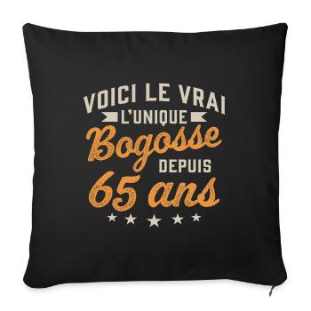 Voici le vrai l'unique bogosse depuis 65 ans - Housse de coussin décorative 45 x 45 cm - noir - Devant