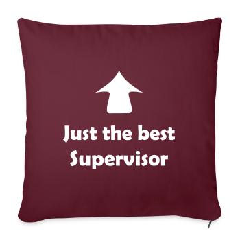 Bester Chef und Supervisor - Sofakissenbezug 45 x 45 cm - Burgunderrot - Vorne
