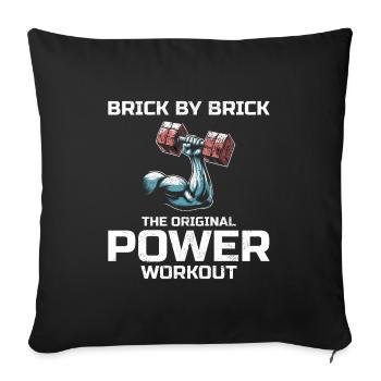 Bricklayer Bricklaying Humor Power Workout Funny - Sofa pillowcase 17,3'' x 17,3'' (45 x 45 cm) - black - Front