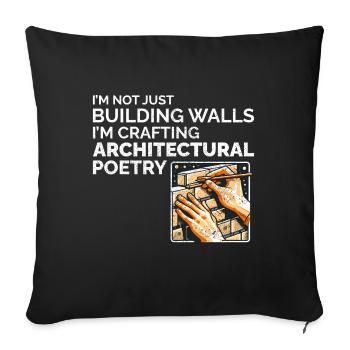 Architectural Poetry: The Art of Bricklayer Wit - Sofa pillowcase 17,3'' x 17,3'' (45 x 45 cm) - black - Front