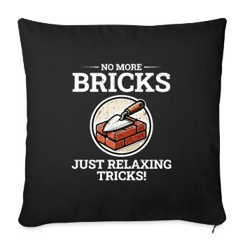 Relaxing After Bricks: Retired Bricklayer Humor - Sofa pillowcase 17,3'' x 17,3'' (45 x 45 cm) - black - Front