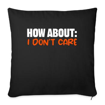 Dicton cool : je m’en fous je m’en fous - Housse de coussin décorative 45 x 45 cm - noir - Devant