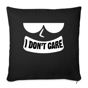 Doesn't matter, I don't care about the statement - Sofa pillowcase 17,3'' x 17,3'' (45 x 45 cm) - black - Front