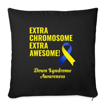 Jour du syndrome de Down chromosome supplémentaire extra génial - Housse de coussin décorative 45 x 45 cm - noir - Devant