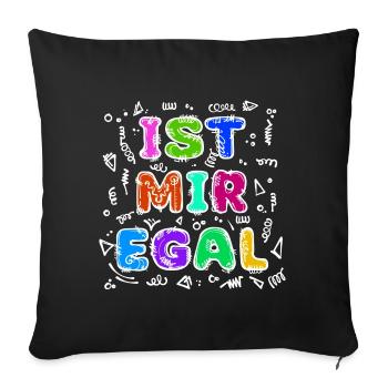 Je ne me soucie pas de la déclaration de détente, de l’attitude indifférente - Housse de coussin décorative 45 x 45 cm - noir - Devant