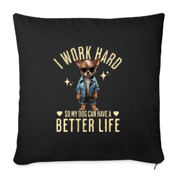 dog dogs funny saying chihuahua - Sofa pillowcase 17,3'' x 17,3'' (45 x 45 cm) - black - Front