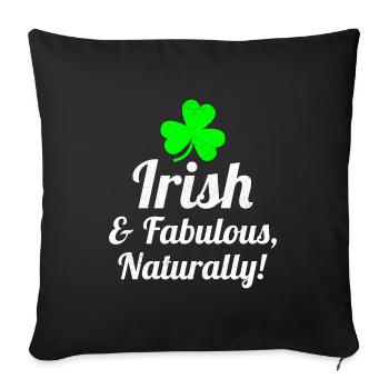 Funny Irish Girl: Naturally Fabulous - Sofa pillowcase 17,3'' x 17,3'' (45 x 45 cm) - black - Front