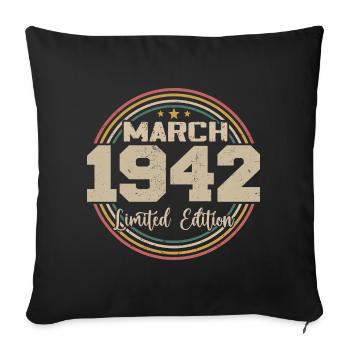 Tolles Geschenk zum Geburtstag 1942 seit März 1942 - Sofakissenbezug 45 x 45 cm - Schwarz - Vorne