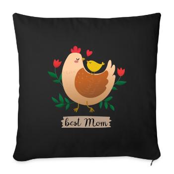 best mom mom chicken with chick - Sofa pillowcase 17,3'' x 17,3'' (45 x 45 cm) - black - Front