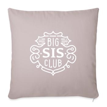 Big sis club older sister - Sofa pillowcase 17,3'' x 17,3'' (45 x 45 cm) - light taupe - Front