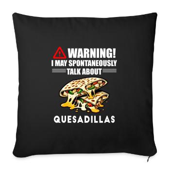 Attention : je parle spontanément de quesadillas - Housse de coussin décorative 45 x 45 cm - noir - Devant