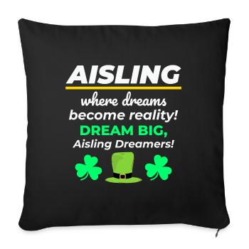 Irish Girl Name Aisling Dreamy Reality for Dreamer - Sofa pillowcase 17,3'' x 17,3'' (45 x 45 cm) - black - Front
