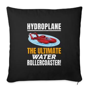 Hydroplane, Boat Racing, Rollercoaster Adventure, - Housse de coussin décorative 45 x 45 cm - noir - Devant