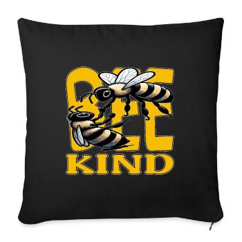 Bee Kind, Compassionate Bee Message - Sofa pillowcase 17,3'' x 17,3'' (45 x 45 cm) - black - Front