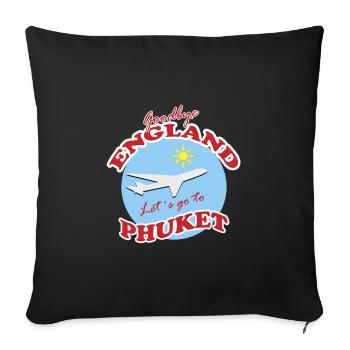 Farewell England Phuket Flugszene - Sofakissenbezug 45 x 45 cm - Schwarz - Vorne