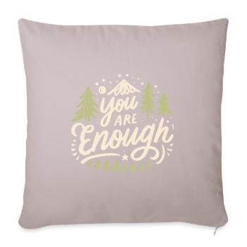 You are enough - Housse de coussin décorative 45 x 45 cm - taupe clair - Devant