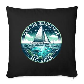 Sail Sailboat Ocean Clean Keep Sailing Green - Sofa pillowcase 17,3'' x 17,3'' (45 x 45 cm) - black - Front