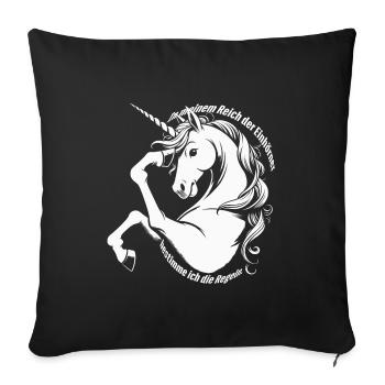 In my kingdom of unicorns, I determine... - Sofa pillowcase 17,3'' x 17,3'' (45 x 45 cm) - black - Front