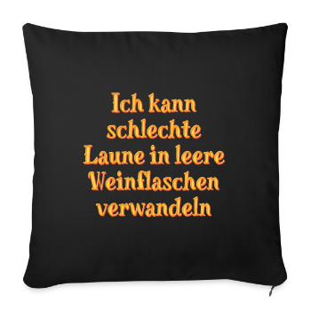 Schlechte Laune? Kein Problem. - Sofakissenbezug 45 x 45 cm - Schwarz - Vorne