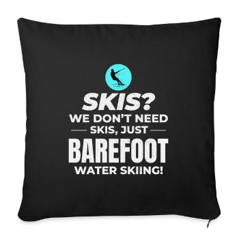Barefoot Water Skiing Extreme Sports Barefooting - Sofa pillowcase 17,3'' x 17,3'' (45 x 45 cm) - black - Front