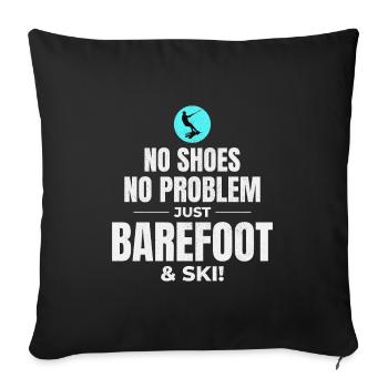 Barefoot Water Skiing Extreme Sports Barefooting - Sofa pillowcase 17,3'' x 17,3'' (45 x 45 cm) - black - Front