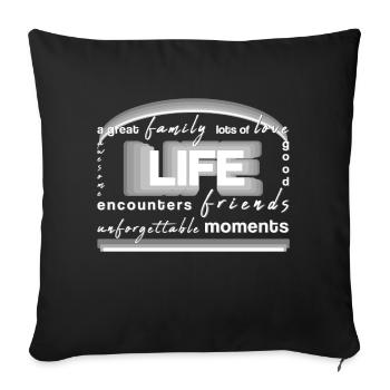 life love family friends - Sofa pillowcase 17,3'' x 17,3'' (45 x 45 cm) - black - Front