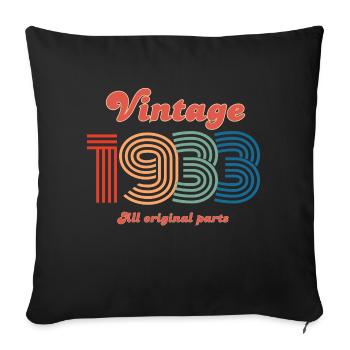Jahrgang 1933 alle Originalteile - Sofakissenbezug 45 x 45 cm - Schwarz - Vorne