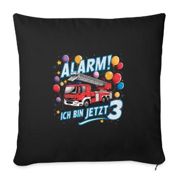 Feuerwehrauto - Alarm Ich bin jetzt 3 - Sofakissenbezug 45 x 45 cm - Schwarz - Vorne