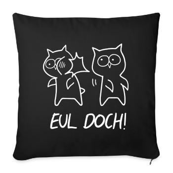 Eul Doch - Sofakissenbezug 45 x 45 cm - Schwarz - Vorne