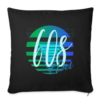 60s Dad – Retro Vater Design - Sofakissenbezug 45 x 45 cm - Schwarz - Vorne