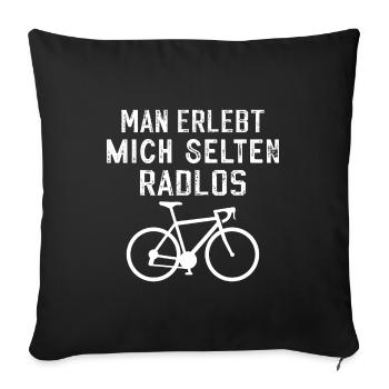 Man erlebt mich selten Radlos - Sofakissenbezug 45 x 45 cm - Schwarz - Vorne