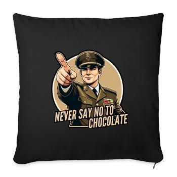 Never say no to chocolate - Sofa pillowcase 17,3'' x 17,3'' (45 x 45 cm) - black - Front