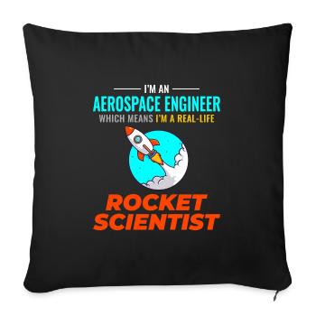 Aerospace Engineer Astronautical Rocket Scientist - Sofa pillowcase 17,3'' x 17,3'' (45 x 45 cm) - black - Front