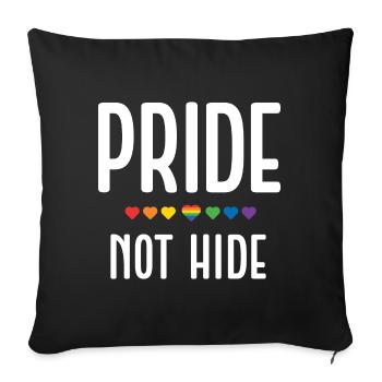 LGBT Pride Month - Pride, Not Hide - Sofa pillowcase 17,3'' x 17,3'' (45 x 45 cm) - black - Front