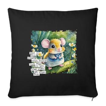 Was Du hast können viele haben - Maus Poster - Sofakissenbezug 45 x 45 cm - Schwarz - Vorne