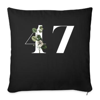 Nummer 47 Blumengrün - 47. Blumengeburtstag - Sofakissenbezug 45 x 45 cm - Schwarz - Vorne