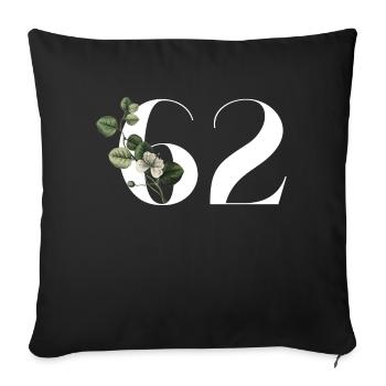 Nummer 62 Blumengrün - 62. Blumengeburtstag - Sofakissenbezug 45 x 45 cm - Schwarz - Vorne
