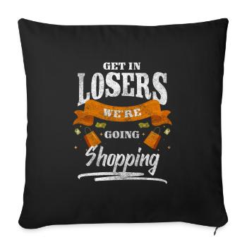 Shopping Shopping Clothing Shopping Queen - Sofa pillowcase 17,3'' x 17,3'' (45 x 45 cm) - black - Front