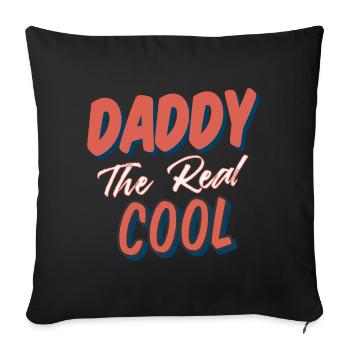 Daddy Cool Bester Vater Geburt - Sofakissenbezug 45 x 45 cm - Schwarz - Vorne
