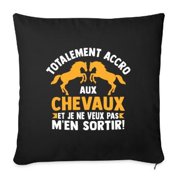 totalement accro aux chevaux cadeau cheval cavalie - Housse de coussin décorative 45 x 45 cm - noir - Devant