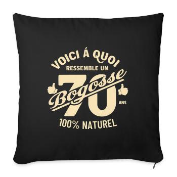 Bogosse de 70 Ans - Housse de coussin décorative 45 x 45 cm - noir - Devant