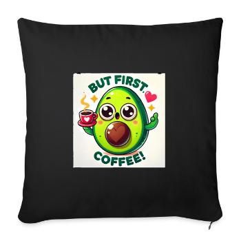 Funny Avocado Coffee Lover Shirt - Sofa pillowcase 17,3'' x 17,3'' (45 x 45 cm) - black - Front