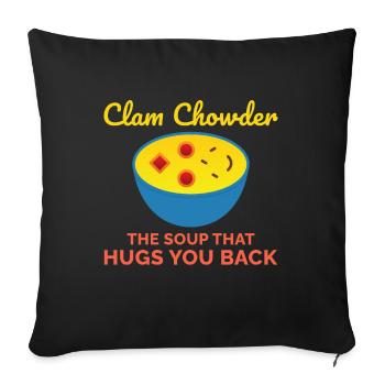 Clam Chowder Shellfish Hilarious Seafood Soup - Sofa pillowcase 17,3'' x 17,3'' (45 x 45 cm) - black - Front