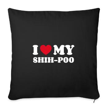I Love My Shih-Poo - Sofakissenbezug 45 x 45 cm - Schwarz - Vorne