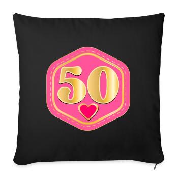 50th Birthday - FIFTY - Sofa pillowcase 17,3'' x 17,3'' (45 x 45 cm) - black - Front