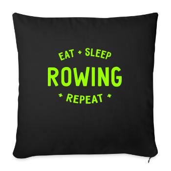 Eat Sleep Rowing Repeat Rowing Rowers - Sofa pillowcase 17,3'' x 17,3'' (45 x 45 cm) - black - Front